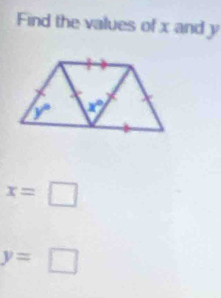 Find the values of x and y
x=□
y=□