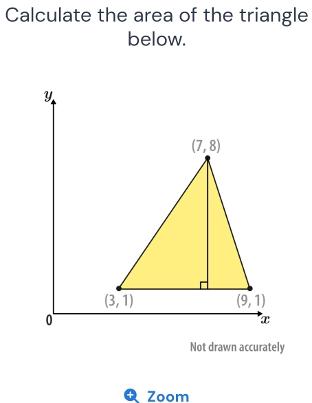 Solved: Calculate the area of the triangle below. Not drawn accurately ...