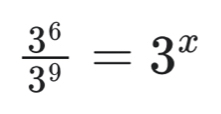  3^6/3^9 =3^x