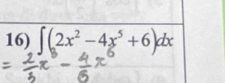 ∫(2x²-4x²+6)dx