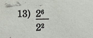  2^6/2^2 