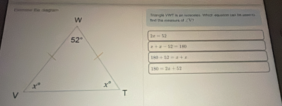 Resuelto:Emme the diagram Triangle VWT is an isosceles. Which equation ...