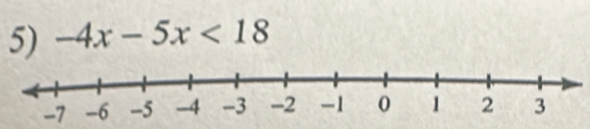 -4x-5x<18</tex>