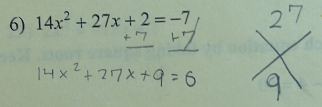 14x^2+27x+2=-7