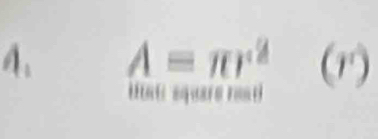 1_1 A=π r^2 (1) 
B t squere nd