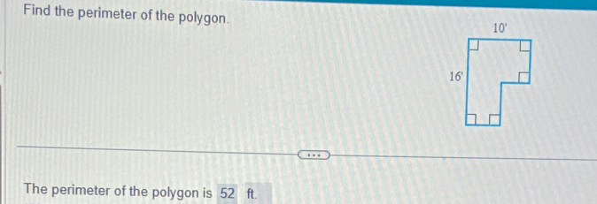 Find the perimeter of the polygon.
The perimeter of the polygon is 52 ft.