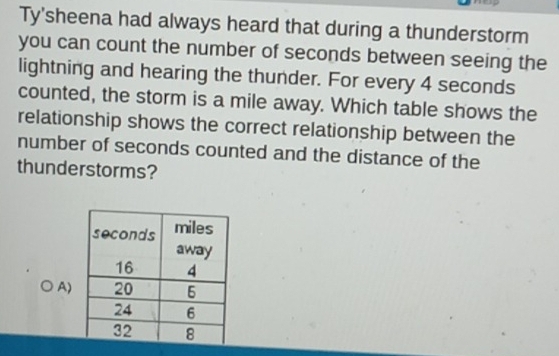 Solved: Ty'sheena had always heard that during a thunderstorm you can ...