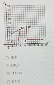 (6,7)
(15,9)
(17,12)
(16,7)