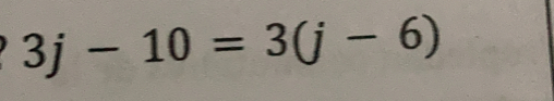 3j-10=3(j-6)