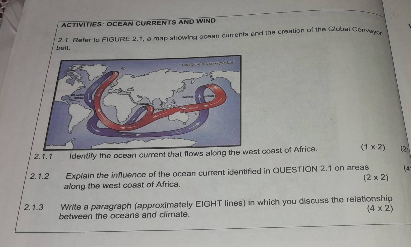 Solved: ACTIVITIES: OCEAN CURRENTS AND WIND 2.1 Refer to FIGURE 2.1, a ...