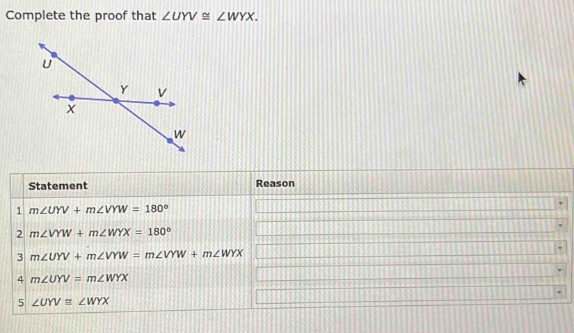 Complete the proof that ∠ UYV≌ ∠ WYX.