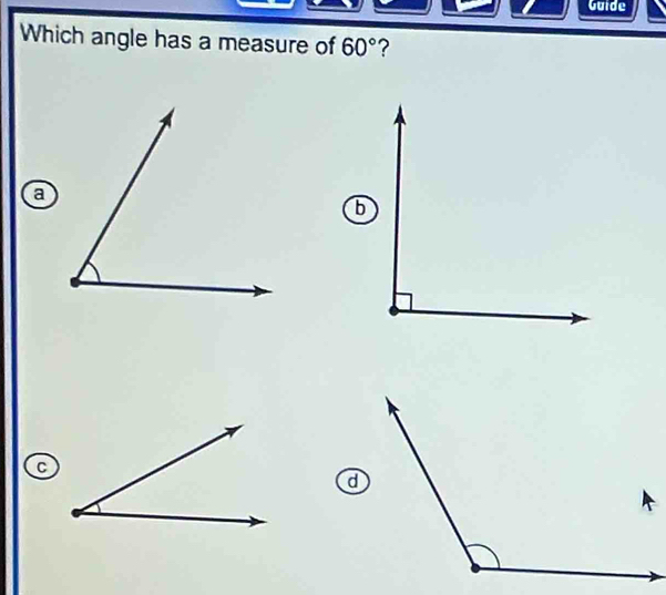 Guide 
Which angle has a measure of 60° ?