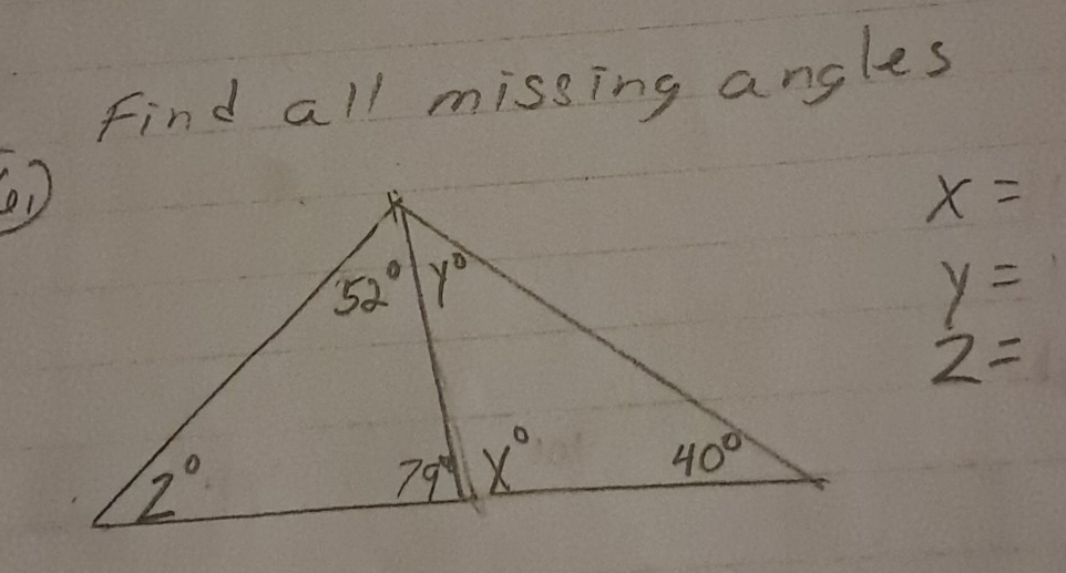 Find all missing angles
x=
y=
2=