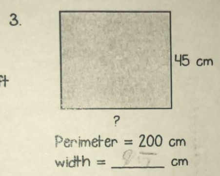 +
Perimeter =200cm
width = _ cm