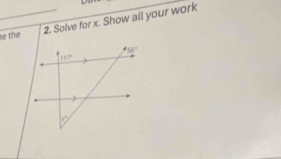 the 2. Solve for x. Show all your work