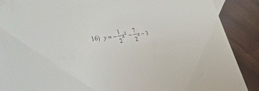 y=- 1/2 x^2- 7/2 x-3