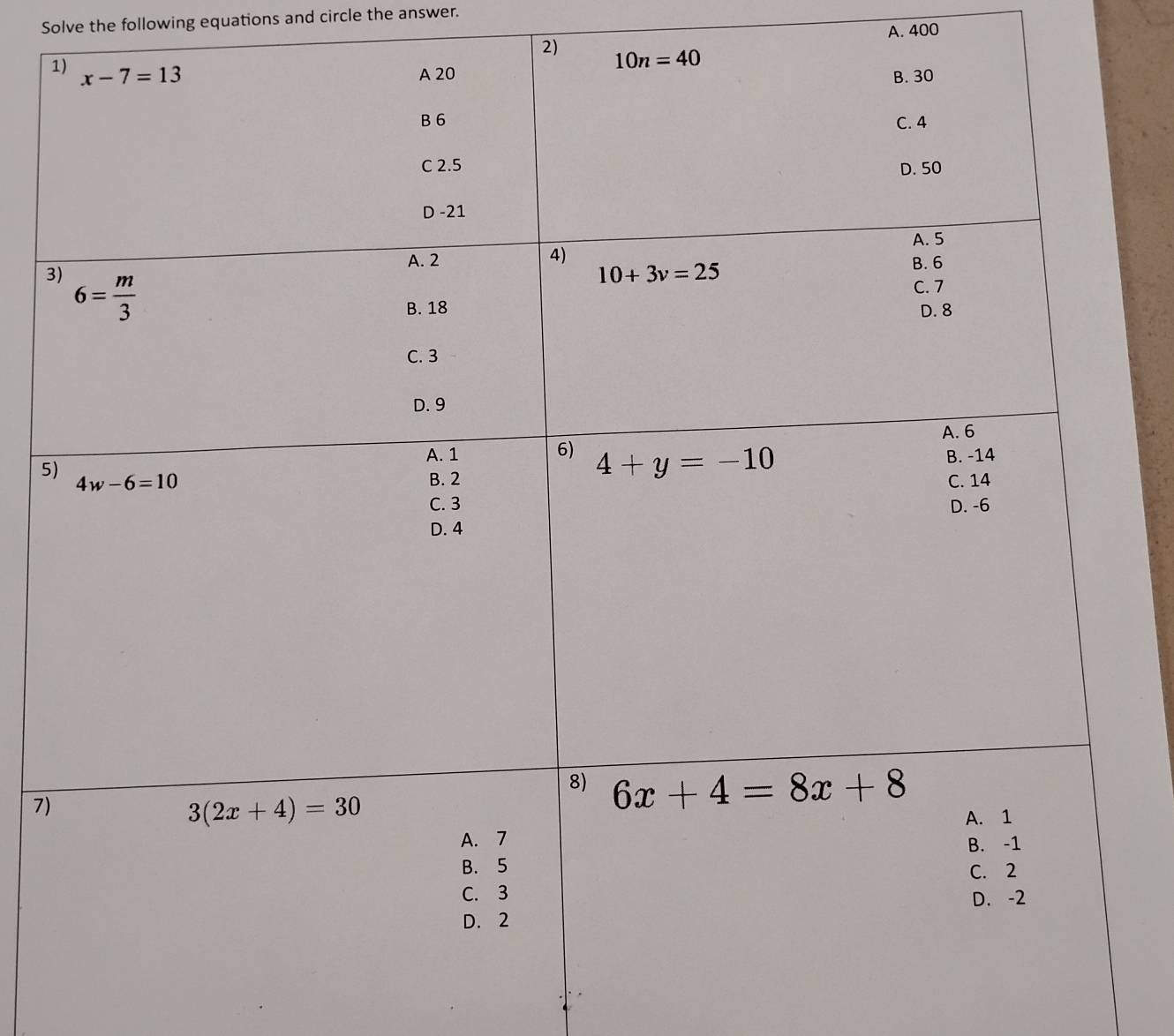 Solve the following equations and circle the answer.
A. 400
2)
3
5
7)