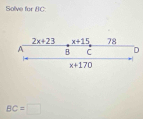 Solve for BC:
BC=□