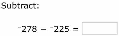 Subtract:
-278-^-225=□