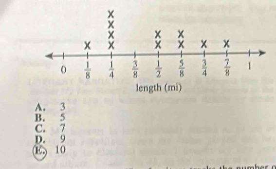 A. 3
B. 5
C. 7
D. 9
E。 10