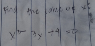 Find the baluk of x|_0^(6
x^3)-3y+4=0