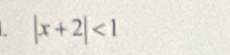 |x+2|<1</tex>