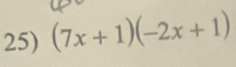 (7x+1)(-2x+1)