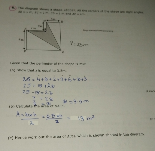 Solved: 6.) The diagram shows a shape ABCDEF. All the corners of the ...