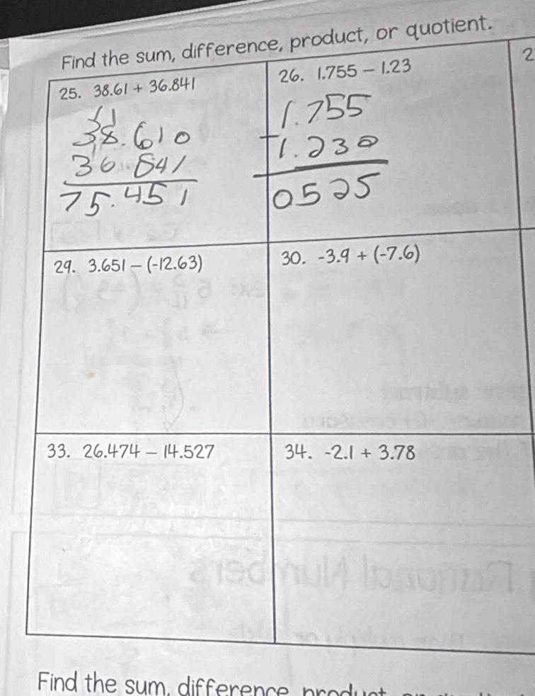 or quotient.
2
Find the sum, differenc   _