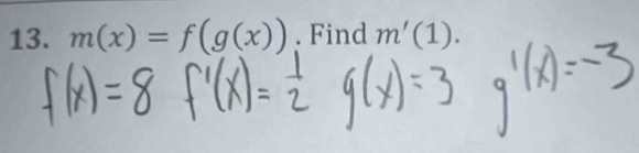 m(x)=f(g(x)). Find m'(1).