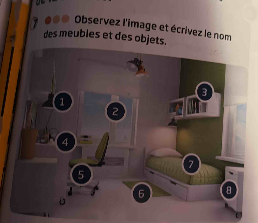 Observez l'image et écrivez le nom 
des meubles et des objets.