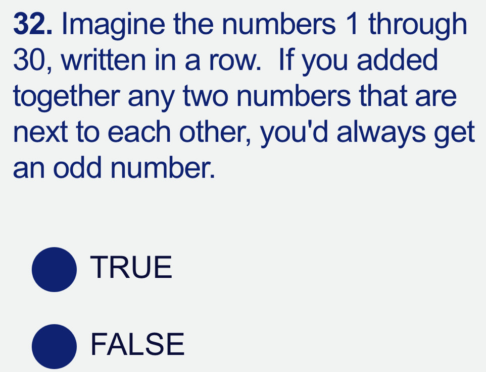 Solved: Imagine the numbers 1 through 30, written in a row. If you ...