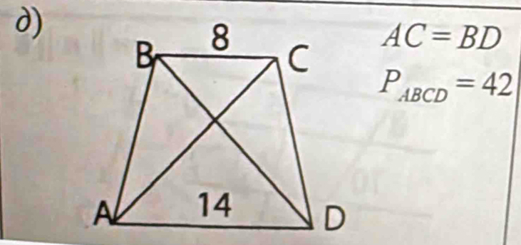 AC=BD
P_ABCD=42