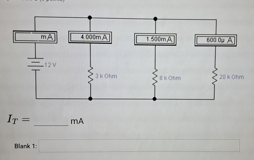 I_T=
mA 
Blank 1: □