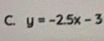 y=-2.5x-3