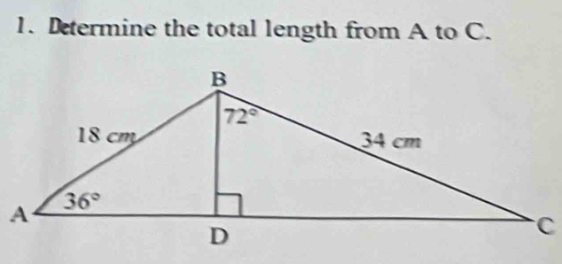 Dtermine the total length from A to C.