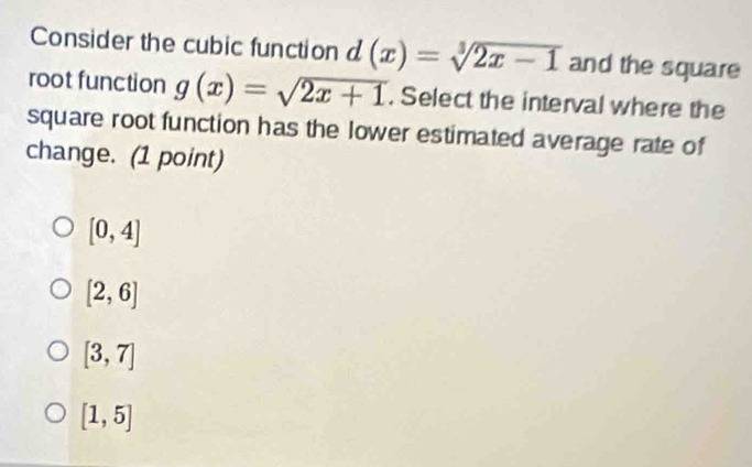 Solved: Consider the cubic function d(x)=sqrt[3](2x-1) and the square ...