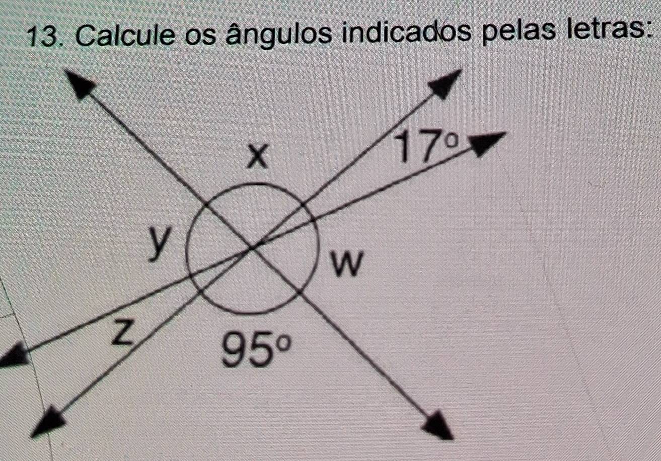 Calcule os ângulos indicados pelas letras: