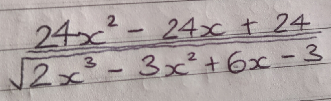  (24x^2-24x+24)/sqrt(2x^3-3x^2+6x-3) 