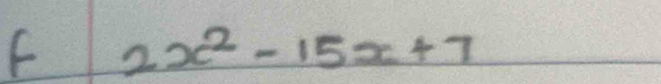 2x^2-15x+7
