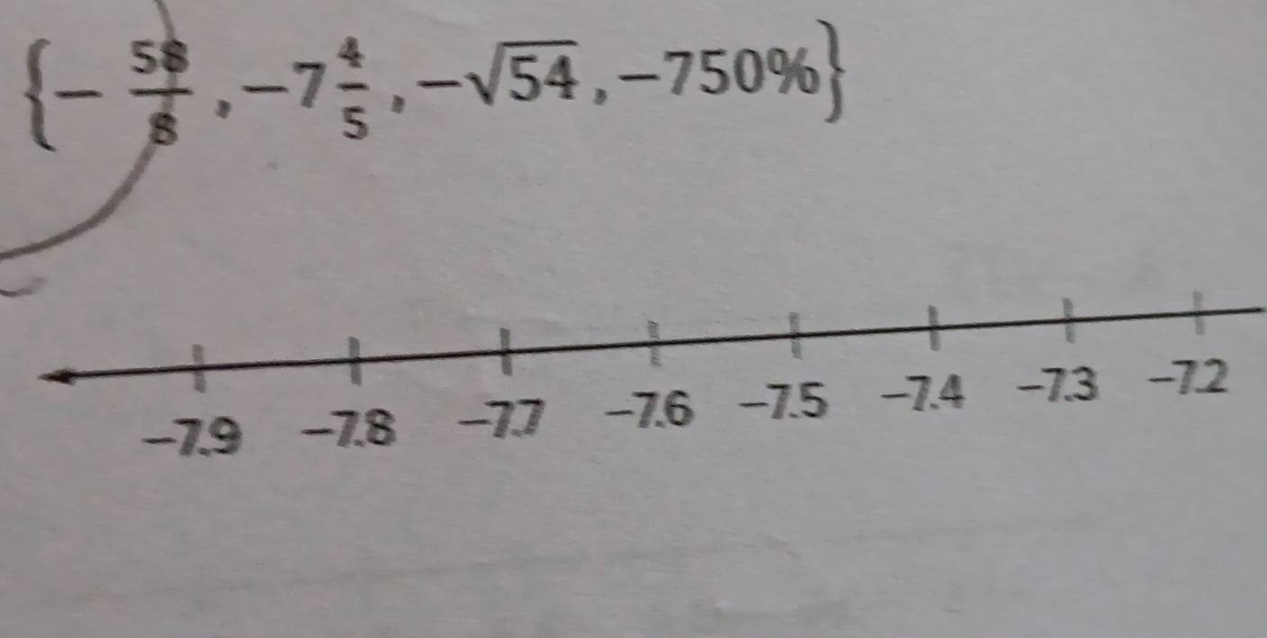  - 58/8 ,-7 4/5 ,-sqrt(54),-750% 