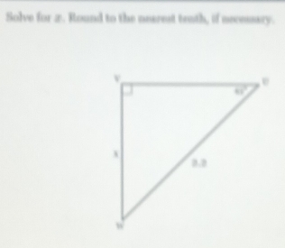 Solve for 2. Round to the necrest tenth, if neemsery.