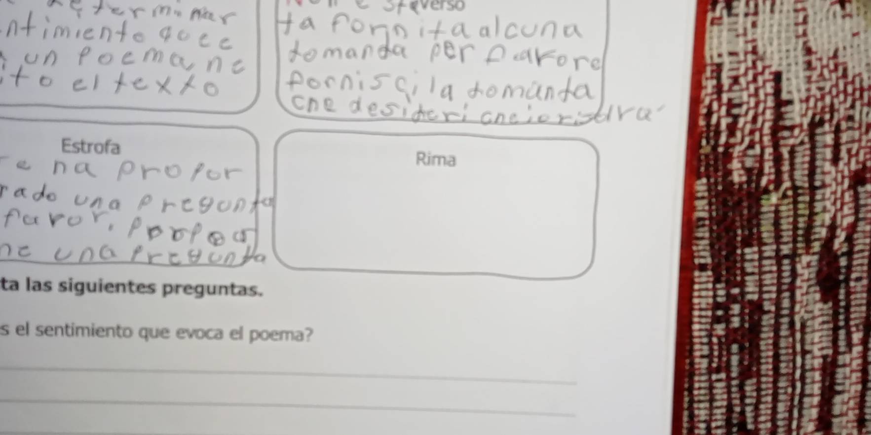 Estrofa 
Rima 
ta las siguientes preguntas. 
s el sentimiento que evoca el poema? 
_ 
_