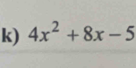 4x^2+8x-5