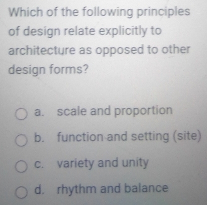 Solved: Which of the following principles of design relate explicitly ...