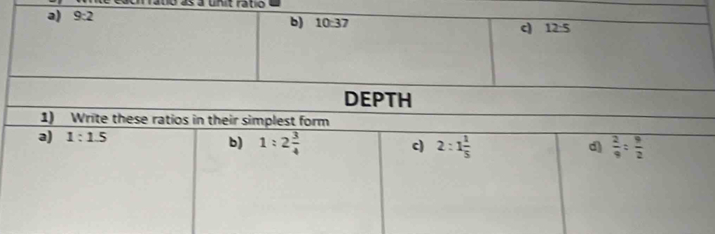 a) 9:2 b) 10:37 c 12:5