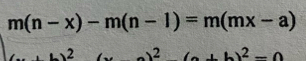 m(n-x)-m(n-1)=m(mx-a)
(x+1)^2 v_2 (x+a)^2(a+b)^2-0