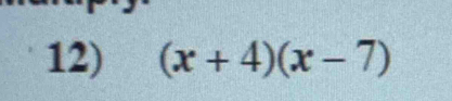 (x+4)(x-7)