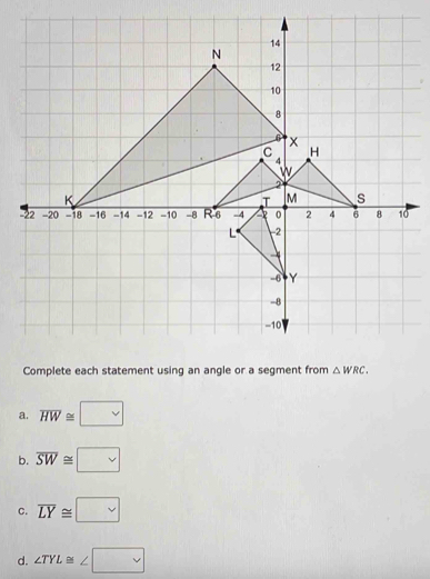 a. overline HW≌ □
b. overline SW≌ □
C. overline LY≌ □
d. ∠ TYL≌ ∠ □