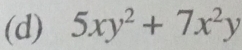 5xy^2+7x^2y